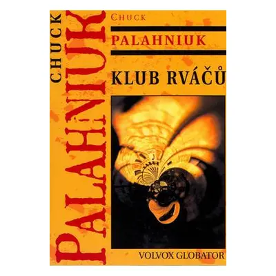 Klub rváčů (Chuck Palahniuk)