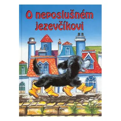 O neposlušném jezevčíkovi (Alena Benešová)