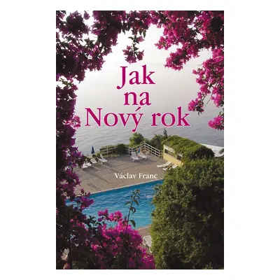 Jak na Nový rok (Václav Franc)