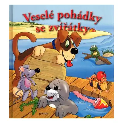 Veselé pohádky se zvířátky (Dana Winklerová)