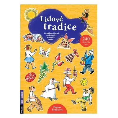 Lidové tradice (Dagmar Šottnerová)