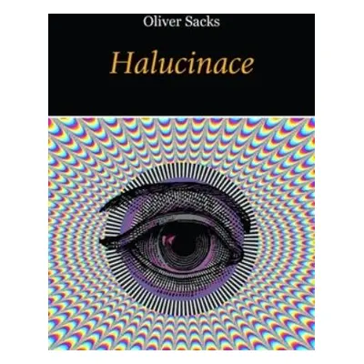 Halucinace (Oliver Sacks)