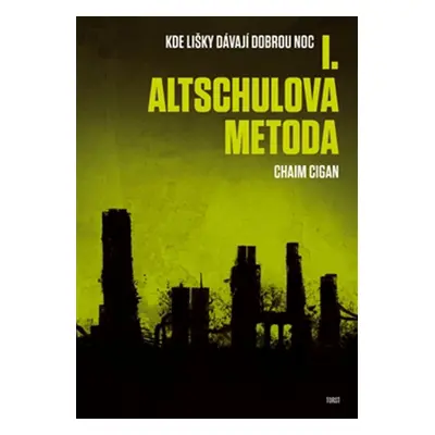 Altschulova metoda (Chaim Cigan)