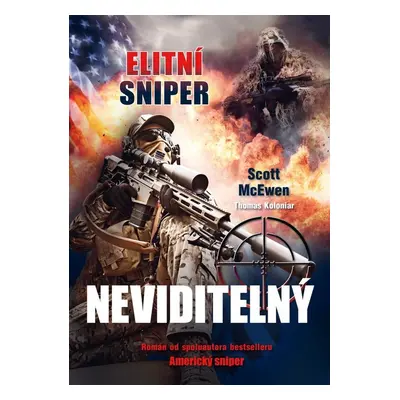 Elitní sniper: Neviditelný (Scott McEwen)