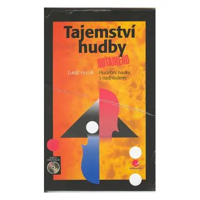 Tajemství hudby (Lukáš Hurník)