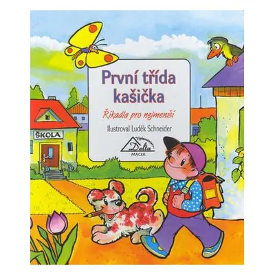 První třída kašička (Luděk Schneider)