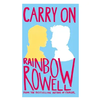 Carry On (Rainbow Rowell) (EN)