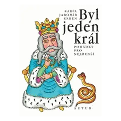 Byl jeden král (Karel Jaromír Erben)