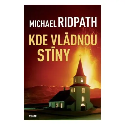 Kde vládnou stíny (Michael Ridpath)