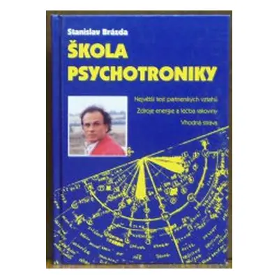 Škola psychotroniky (Stanislav Brázda)