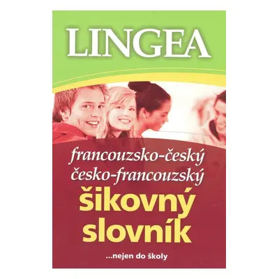 Francouzsko-český česko-francouzský šikovný slovník