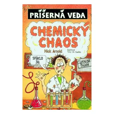 Chemický chaos (Nick Arnold) (slovensky)