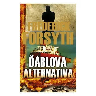 Ďáblova alternativa (Frederick Forsyth)