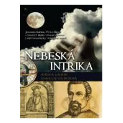 Nebeská intrika (Joshua Gilder)