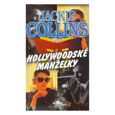 Hollywoodské manželky (Jackie Collins)