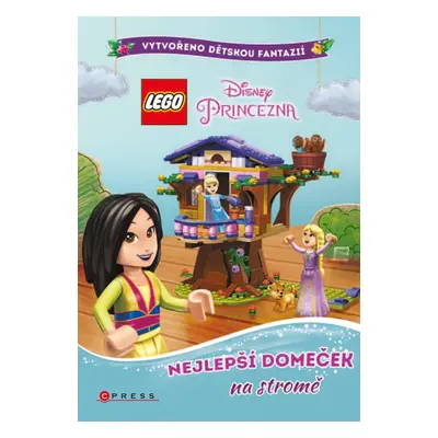 LEGO® Disney Princezna™. Nejlepší domeček na stromě