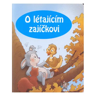 O létajícím zajíčkovi