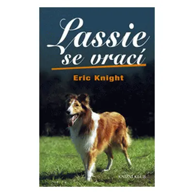 Lassie se vrací (Eric Knight)