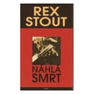 Náhlá smrt (Rex Stout)