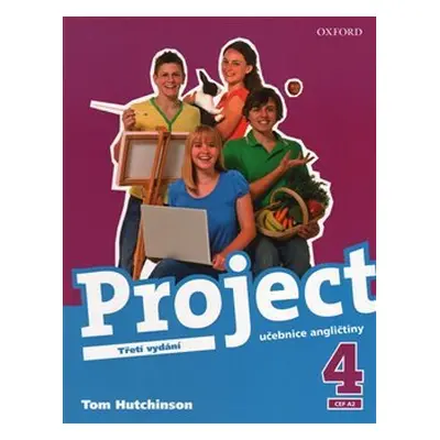 Project 4 the Third Edition Student´s Book (Czech Version) (Tom Hutchinson)