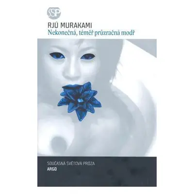 Nekonečná, téměř průzračná modř (Rjú Murakami)