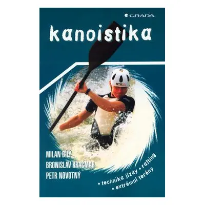 Kanoistika (Milan Bílý)