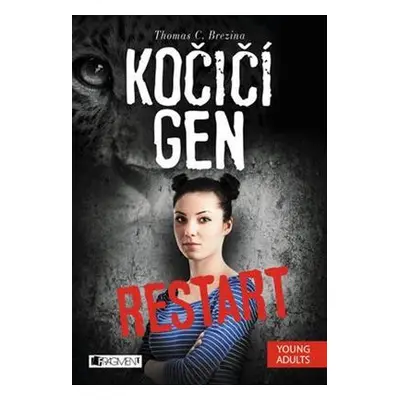 Kočičí gen - restart (Thomas C. Brezina)