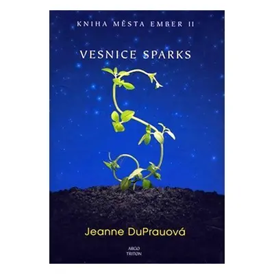 Vesnice Sparks (Jeanne DuPrau)