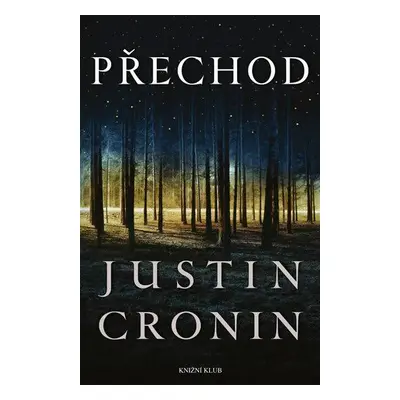 Přechod (Justin Cronin)