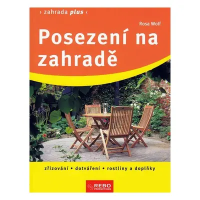 Posezení na zahradě (Wolfová Rosa)