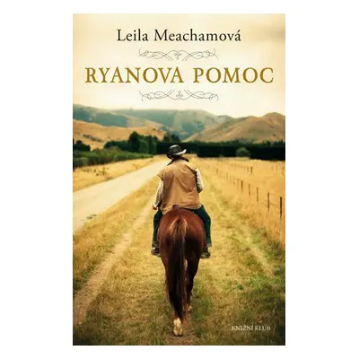 Ryanova pomoc - Leila Meachamová (Leila Meachamová)