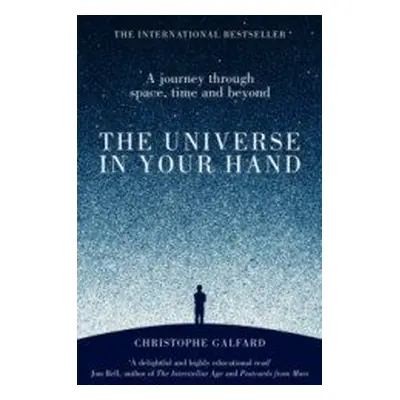 The Universe in Your Hand (Christophe Galfard) (EN)