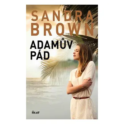 Adamův pád (Sandra Brown)