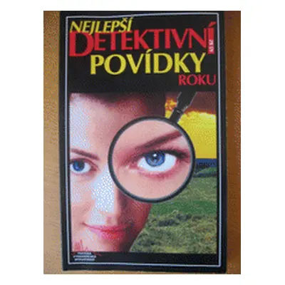 Nejlepší detektivní povídky roku 2010 (Roman Cílek)