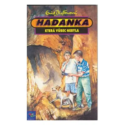 Hádanka která vůbec nebyla (Enid Blyton)