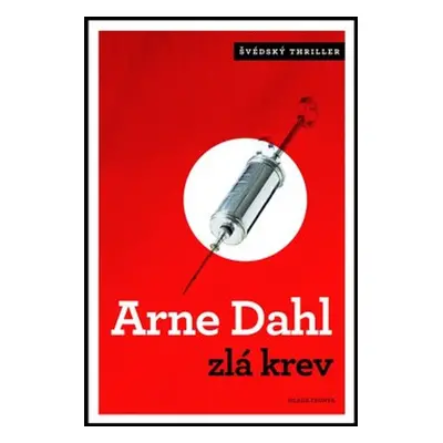 Zlá krev (Arne Dahl)