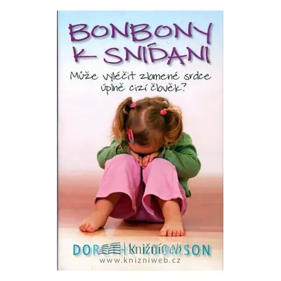 Bonbony k snídani (Dorothy Koomson)