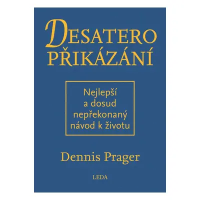 Desatero přikázání (Prager Dennis)