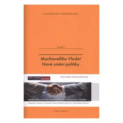 Machiavelliho Vladař. Nové umění politiky (Charles Zarka Yves)