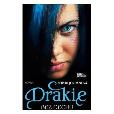 Drakie - Bez dechu (Sophie Jordanová)