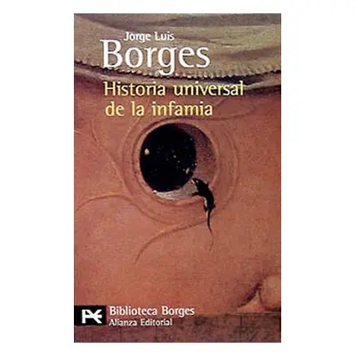 Obecné dějiny hanebnosti (Jorge Luis Borges)