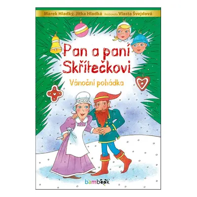 Pan a paní Skřítečkovi (Ladislav Hladký)