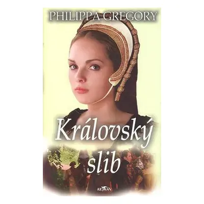 Královský slib (Philippa Gregory)