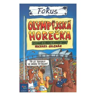 FOKUS - Olympijská horečka (Michael Coleman)