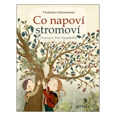 Co napoví stromoví (Vladimíra Ottomanská)