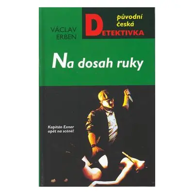 Na dosah ruky (Václav Erben)