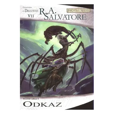 Drowův odkaz 1 : Odkaz (R. A. Salvatore)