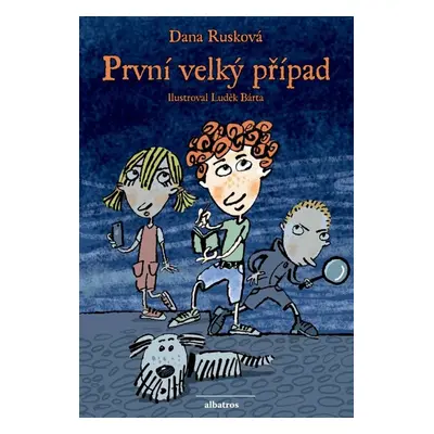 První velký případ (Dana Rusková)