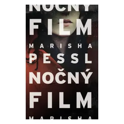 Nočný film (Marisha Pessl) (slovensky)