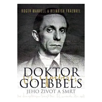 Doktor Goebbels (Fraenkel, Heinrich)